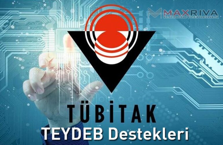 TÜBİTAK TEYDEB Teknoloji ve Yenilik Destek Programları